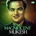 The Magnificent Mukesh - Happy - Akashdeep Song Download